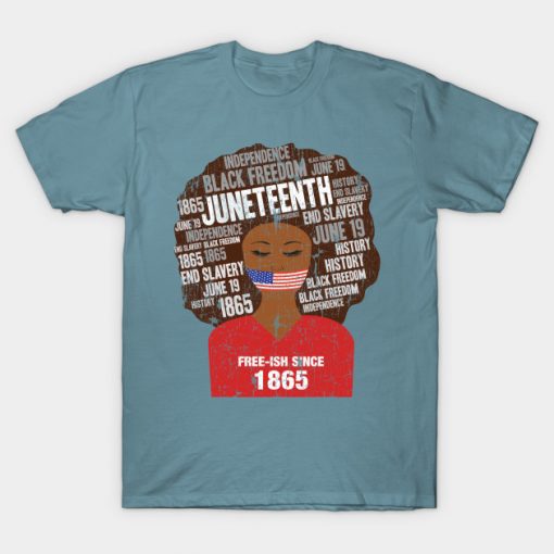 Juneteenth American Flag Afro Free-Ish Since 1865