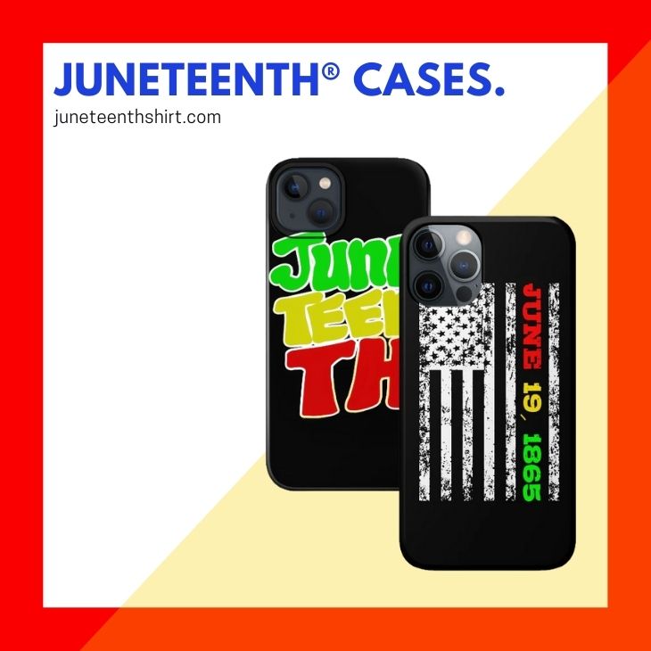 JUNETEENTH CASES - Juneteenth Shirt